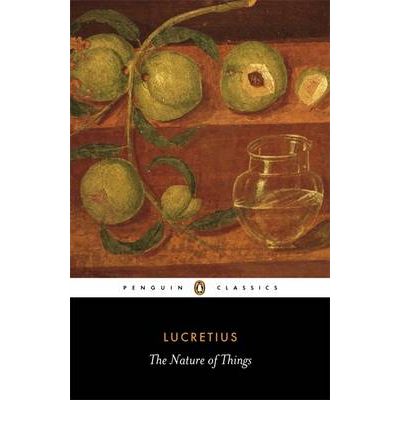 The Nature of Things - Lucretius - Livros - Penguin Books Ltd - 9780140447965 - 26 de julho de 2007