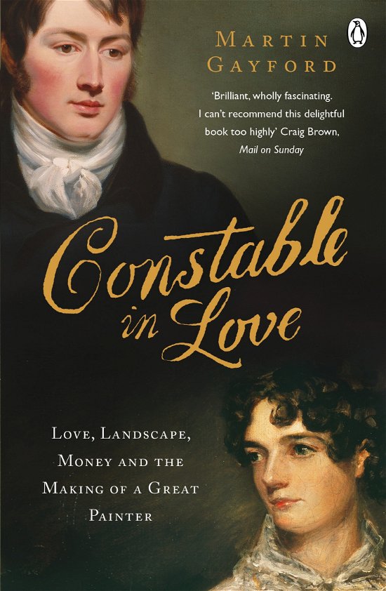 Cover for Martin Gayford · Constable In Love: Love, Landscape, Money and the Making of a Great Painter (Paperback Bog) (2010)