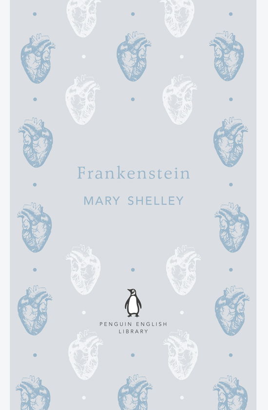 Cover for Mary Shelley · Frankenstein - The Penguin English Library (Paperback Bog) (2012)