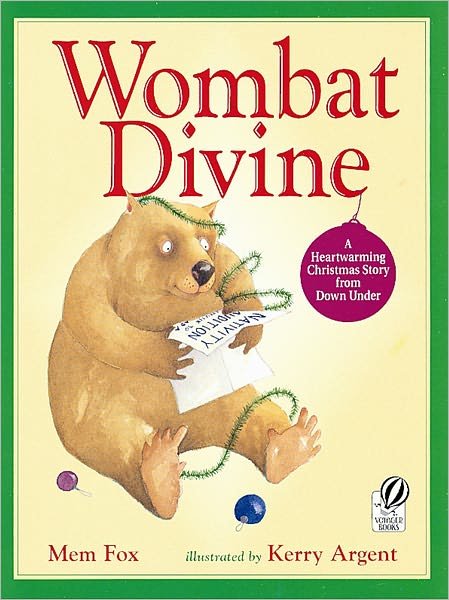 Wombat Divine: A Christmas Holiday Book for Kids - Mem Fox - Livros - HarperCollins - 9780152020965 - 7 de setembro de 1999