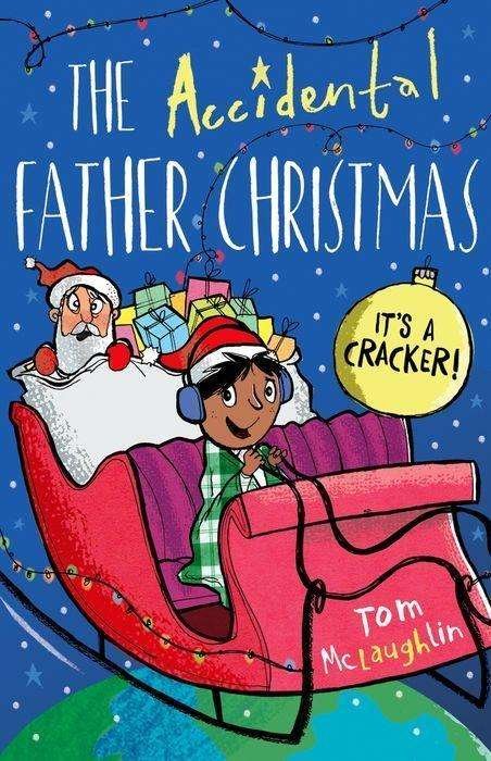Cover for Tom Mclaughlin · The Accidental Father Christmas (Paperback Bog) (2017)