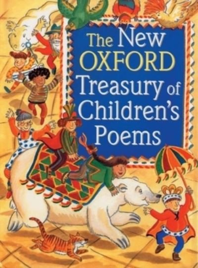 Cover for Michael Harrison · The New Oxford Treasury of Children's Poems (Paperback Book) (1999)