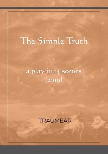 Cover for Traumear · The Simple Truth (Paperback Bog) (2019)