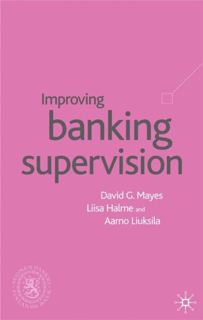 Cover for D. Mayes · Improving Banking Supervision (Hardcover Book) (2001)