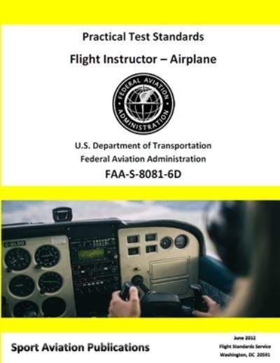 Cover for Federal Aviation Administration · Flight Instructor Practical Test Standards - Airplane (Paperback Book) (2019)