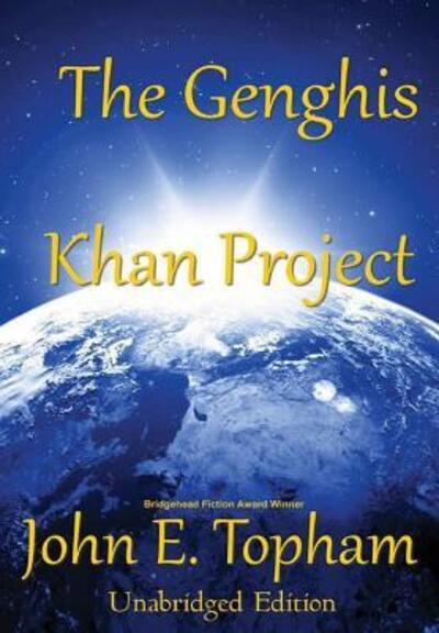 Cover for John Topham · The Genghis Khan Project - Special Edition (Hardcover bog) (2019)