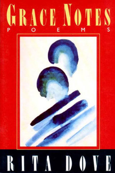 Cover for Dove, Rita (University of Virginia) · Grace Notes: Poems (Paperback Bog) (1991)