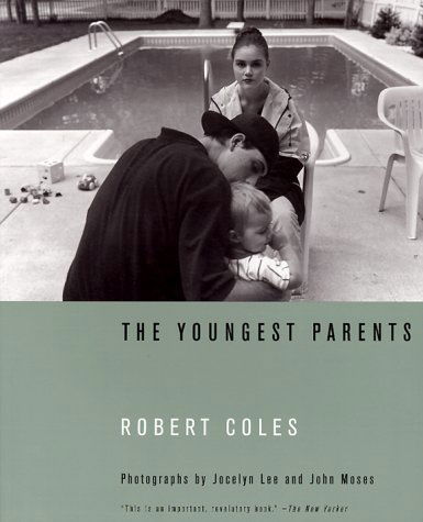 Cover for Robert Coles · The Youngest Parents (Paperback Book) [Reprint edition] (2000)