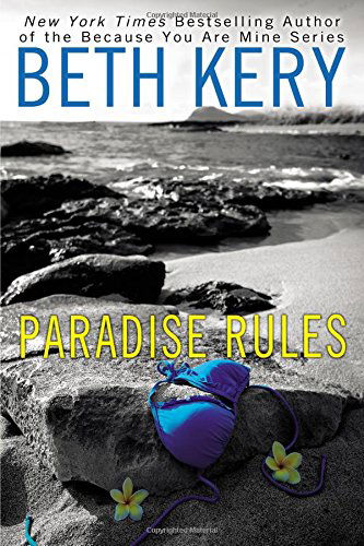 Cover for Beth Kery · Paradise Rules (Paperback Book) [Reprint edition] (2014)