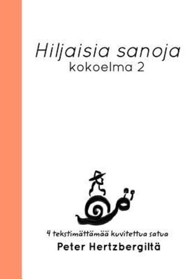 Cover for Peter Hertzberg · Hiljaisia sanoja (Hardcover bog) (2019)