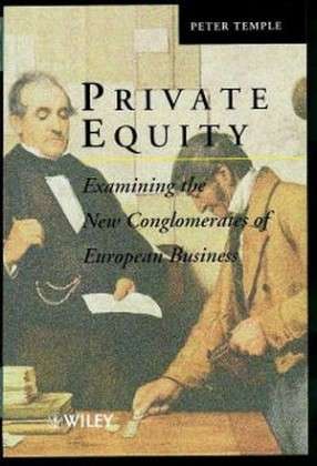 Private Equity: Examining the New Conglomerates of European Business - Introduction to Applicable Mathematics - Peter Temple - Books - John Wiley & Sons Inc - 9780471983965 - April 15, 1999