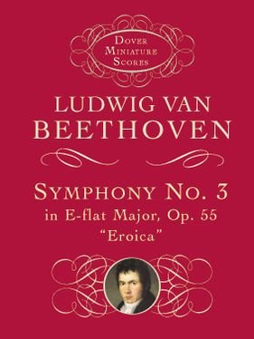Cover for Ludwig Van Beethoven · Symphony No. 3 in E-flat Major, Op. 55: &quot;Eroica&quot; - Dover Miniature Scores (Paperback Bog) (2010)