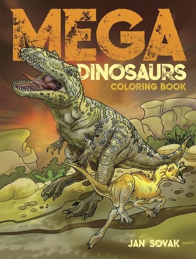 Cover for Jan Sovak · Mega Dinosaurs Coloring Book (Paperback Bog) (2019)