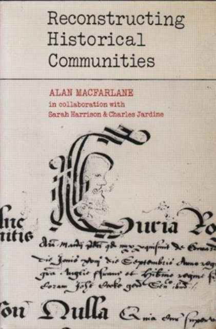 Cover for Alan MacFarlane · Reconstructing Historical Communities (Gebundenes Buch) (1977)