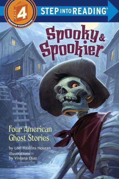 Cover for Lori Haskins Houran · Spooky &amp; Spookier: Four American Ghost Stories - Step into Reading (Paperback Book) (2015)