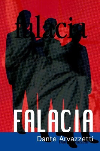 Cover for Dante Arvazzetti · Falacia (Paperback Book) [Spanish edition] (2008)