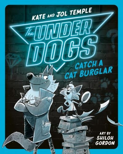 Cover for Kate Temple · The Underdogs Catch a Cat Burglar - The Underdogs (Paperback Book) (2022)