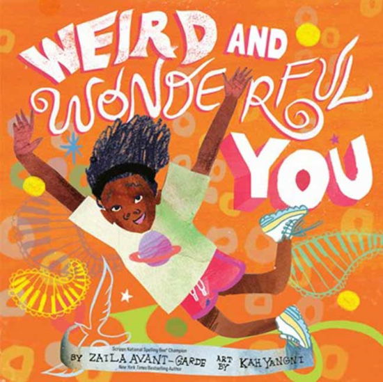 Cover for Zaila Avant-garde · Weird and Wonderful You (Hardcover Book) (2025)