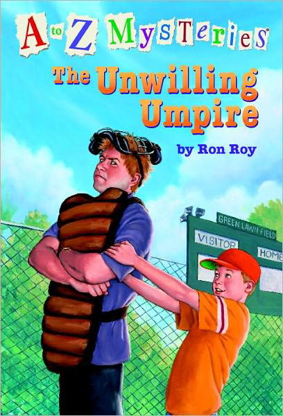 Cover for Ron Roy · The Unwilling Umpire (Bound for Schools and Librarie) (Taschenbuch) (2004)