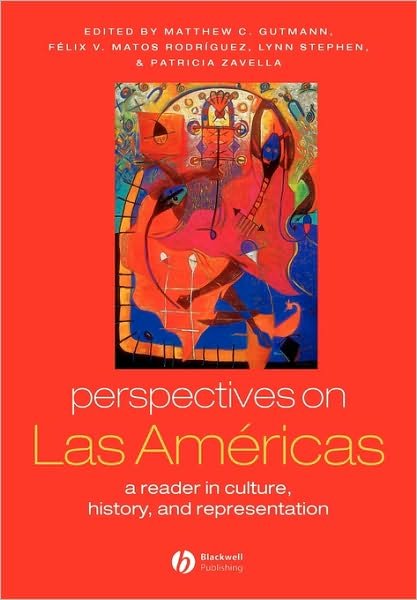 Cover for MC Gutmann · Perspectives on Las Americas: A Reader in Culture, History, and Representation - Global Perspectives (Paperback Book) (2003)