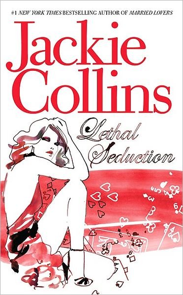 Cover for Jackie Collins · Lethal Seduction (Paperback Bog) [1st Thus edition] (2001)