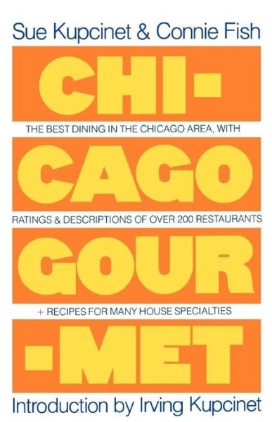 Cover for Connie Fish · Chicago Gourmet (A Fireside Book) (Paperback Book) (1978)