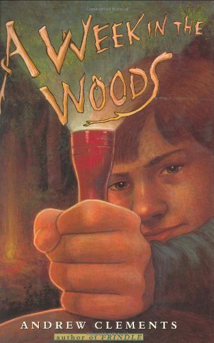 A Week in the Woods - Andrew Clements - Livros - Atheneum Books for Young Readers - 9780689825965 - 1 de agosto de 2002