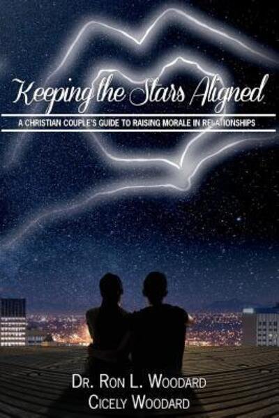 Cover for Cicely a Woodard · Keeping the Stars Aligned (Paperback Book) (2014)