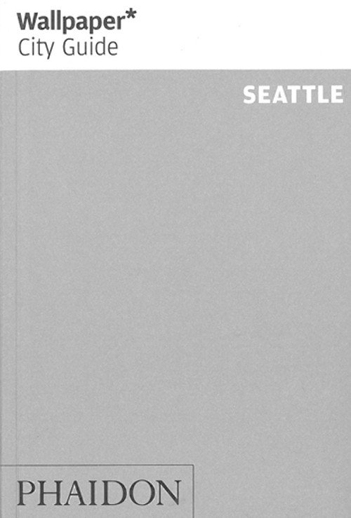 Cover for Phaidon · Wallpaper City Guide: Seattle (Sewn Spine Book) (2012)