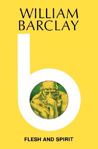 Cover for William Barclay · Flesh and Spirit (Taschenbuch) (2012)