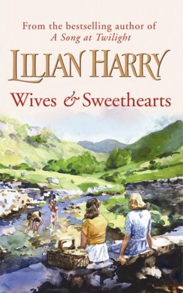 Cover for Lilian Harry · Wives &amp; Sweethearts (Paperback Book) (2007)