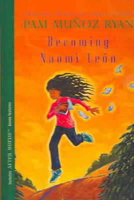 Cover for Pam Munoz Ryan · Becoming Naomi Leon (Hardcover Book) (2005)