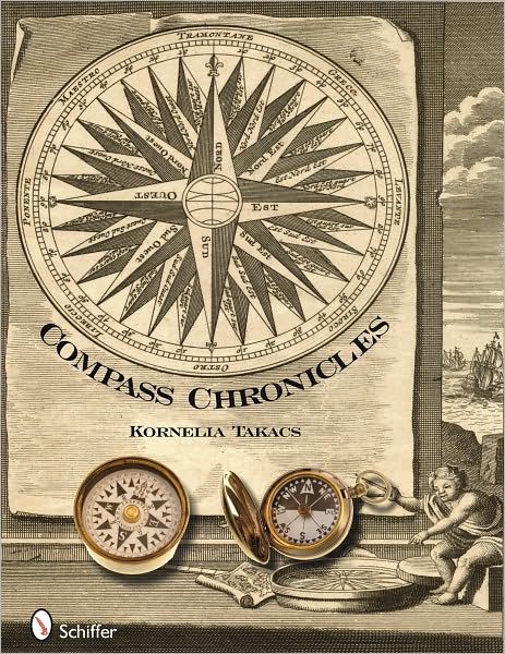 Cover for Kornelia Takacs · Compass Chronicles (Hardcover Book) (2010)