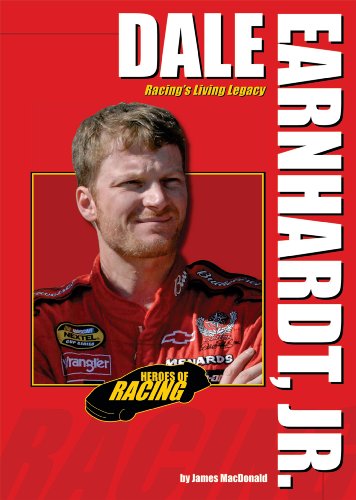 Cover for James Macdonald · Dale Earnhardt, Jr.: Racing's Living Legacy (Heroes of Racing) (Hardcover Book) (2008)