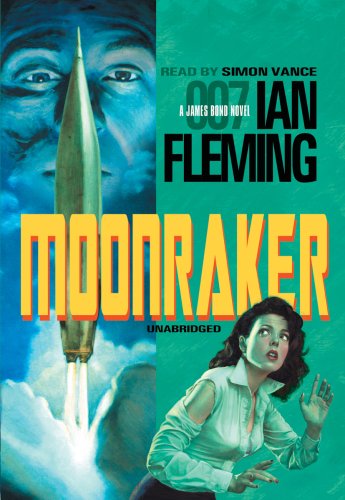 Moonraker - Ian Fleming - Audio Book - Blackstone Audiobooks - 9780786197965 - 2001