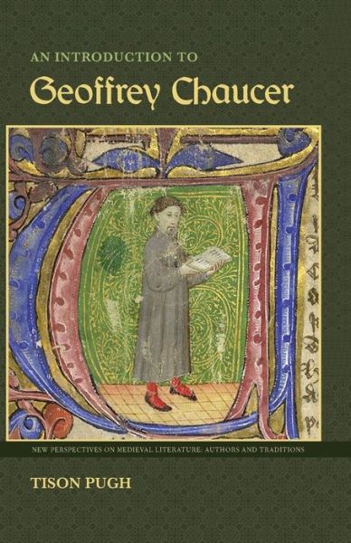 Cover for Tison Pugh · An Introduction to Geoffrey Chaucer - New Perspectives on Medieval Literature: Authors and Traditions (Taschenbuch) (2014)