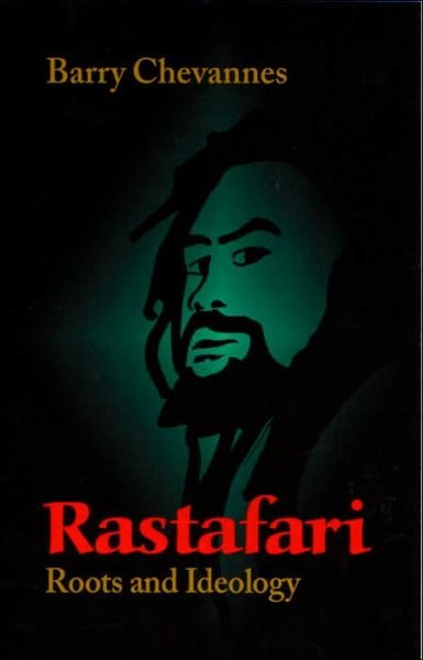 Cover for Barry Chevannes · Rastafari: Roots and Ideology - Utopianism and Communitarianism (Paperback Bog) (1994)