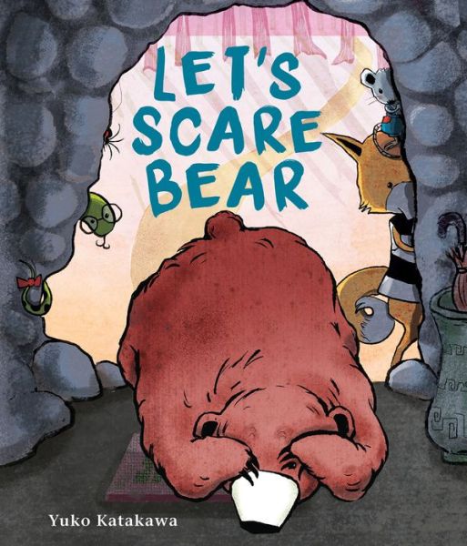 Let's Scare Bear - Yuko Katakawa - Książki - Holiday House Inc - 9780823449965 - 9 listopada 2021