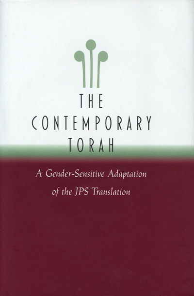 Cover for David E S Stein · The Contemporary Torah: a Gender-sensitive Adaptation of the Jps Translation (Hardcover Book) (2006)