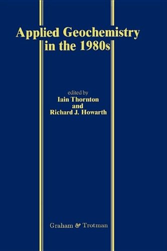 Cover for Iain Thornton · Applied Geochemistry in the 1980's (Hardcover Book) [1986 edition] (1986)