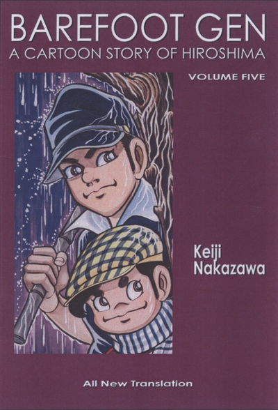 Cover for Keiji Nakazawa · Barefoot Gen #5: The Never-ending War (Paperback Book) (2008)