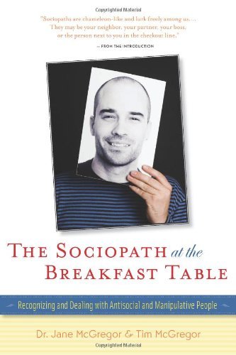 Cover for Tim Mcgregor · The Sociopath at the Breakfast Table: Recognizing and Dealing with Antisocial and Manipulative People (Paperback Book) (2014)