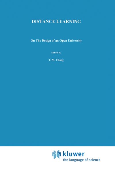 Cover for C.M. Chang · Distance Learning: On the Design of an Open University (Hardcover Book) [1983 edition] (1982)