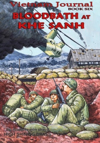 Cover for Don Lomax · Vietnam Journal Book Six: Bloodbath at Khe Sanh (Taschenbuch) (2011)