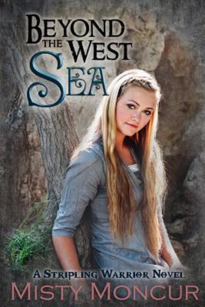 Cover for Misty Moncur · Beyond the West Sea (Paperback Book) (2017)