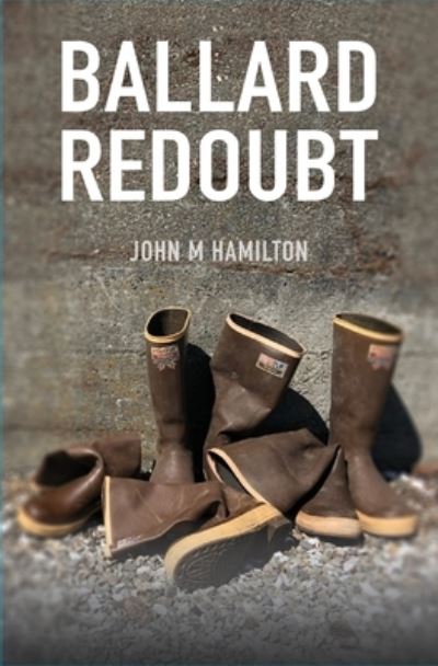 Cover for John Hamilton · Ballard Redoubt (Book) (2022)