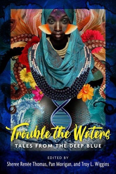 Cover for Pan Morigan · Trouble the Waters: Tales from the Deep Blue (Paperback Book) (2020)