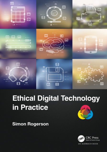 Cover for Simon Rogerson · Ethical Digital Technology in Practice (Hardcover Book) (2022)