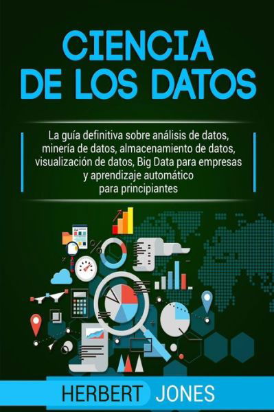 Cover for Herbert Jones · Ciencia de Los Datos (Paperback Book) (2019)
