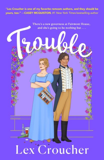 Cover for Lex Croucher · Trouble: A Novel (Paperback Book) (2024)